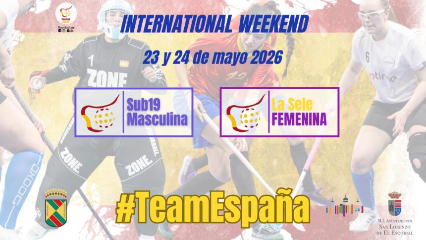 Segundo International Weekend del año para las Selecciones Nacionales: #TeamEspaña